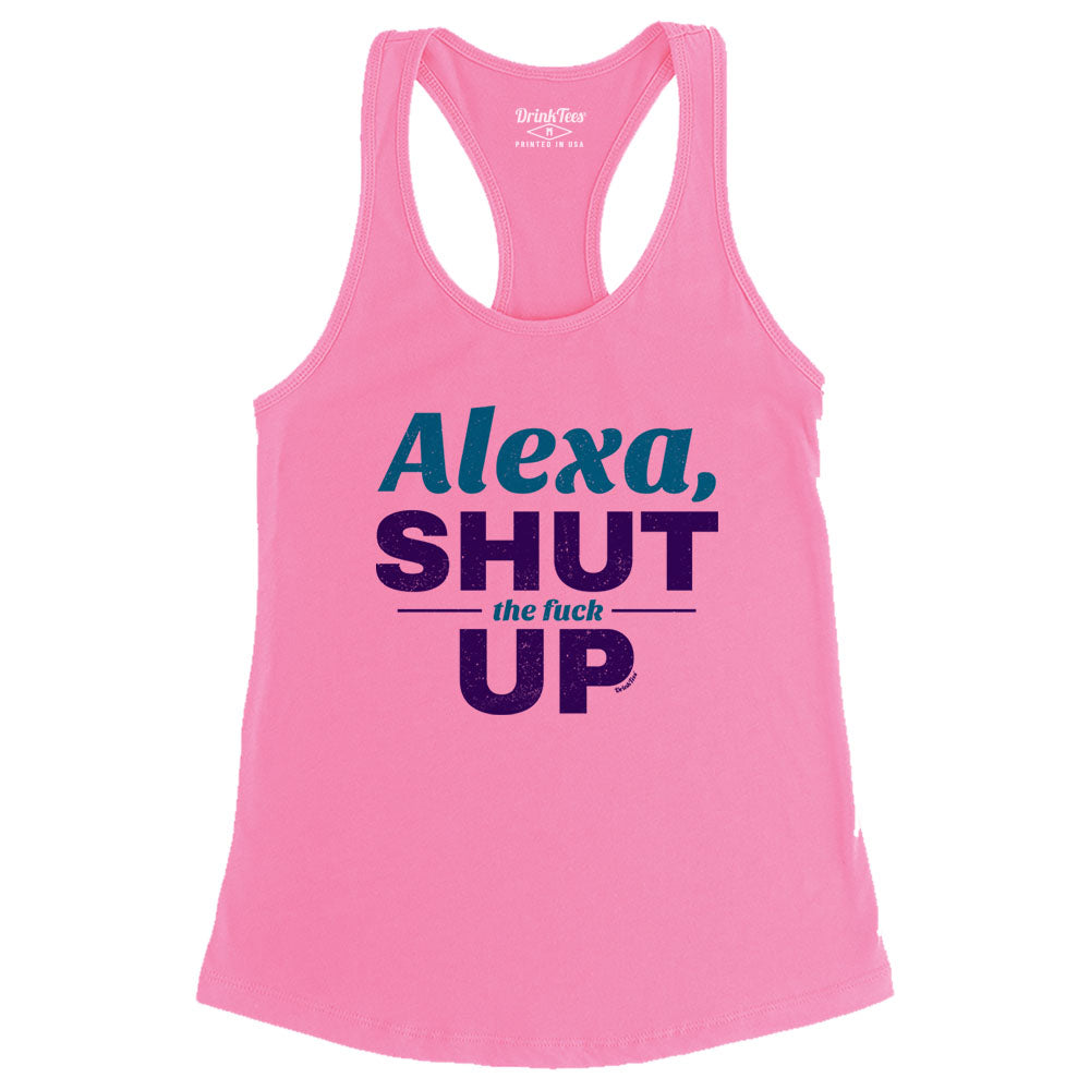 Women's Alexa Shut The Fuck Up Tank Top Pink