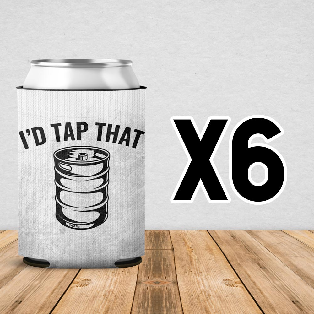 I'd Tap That Can Cooler Sleeve 6 Pack