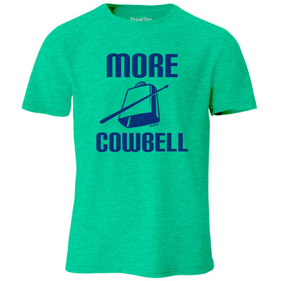 More Cowbell T-Shirt Kelly Green