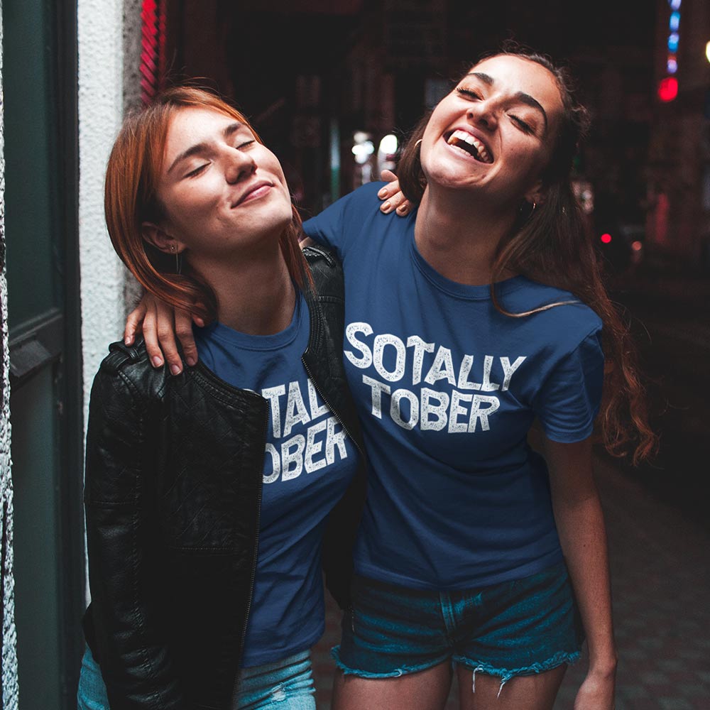Women's Funny Drinking T-Shirt Totally Sober