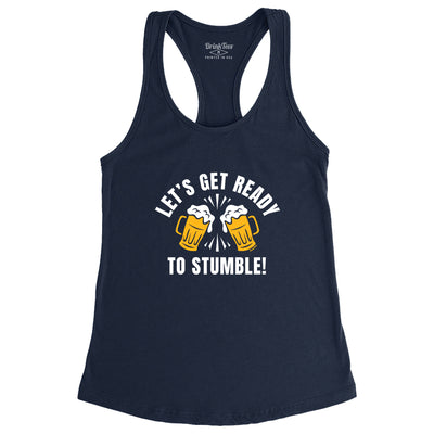 Women's Let's Get Ready To Stumble Tank Top